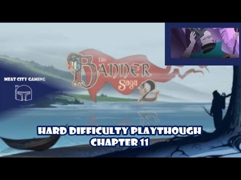 The Banner Saga 2 // Hard Difficulty Playthrough - Chapter 11