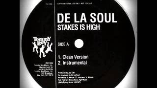 De La Soul - Stakes Is High (Volta Cab Edit)
