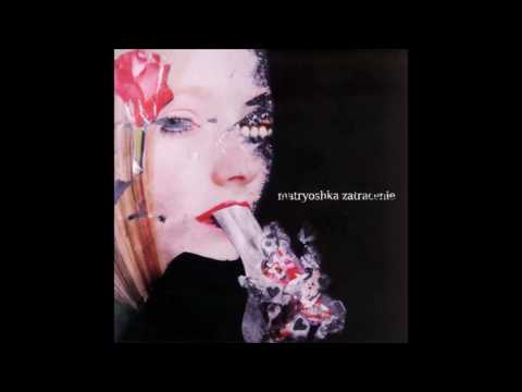matryoshka - zatracenie [full album]