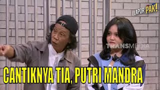 Download lagu Wendi Terpesona Kecantikan TIA SEPTIANA, Anak Kedua Mandra | LAPOR PAK! (04/07/23) Part 5 mp3
