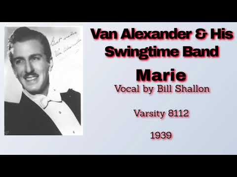 Van Alexander and his Swingtime Band - Marie - 1939