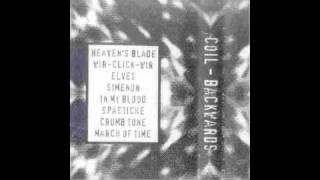 Coil - Heaven's Blade