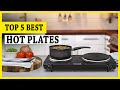 Hot Plates Top 5 Best Hot Plates In 2025 You Can Buy Now
