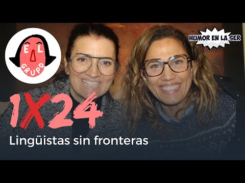 El Grupo 1x24 - Lingüistas sin fronteras