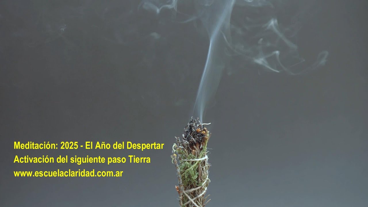Meditación: 2025 - El Año del Despertar