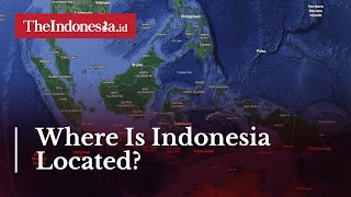 Where Is Indonesia Located