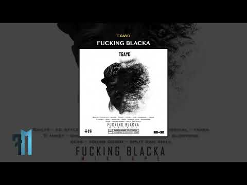 14. T-Gayo x Ed Style - GANG (Fucking Blacka Mixtape)