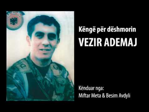 Miftar Meta & Besim Avdyli - Kenge per Vezir Ademaj