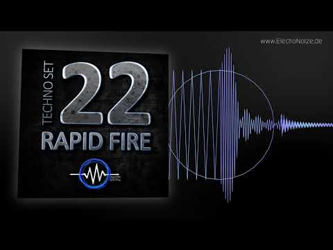 ElectroNoize® Techno Set 22 – RAPID FIRE – Podcast
