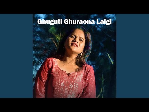 Ghuguti Ghuraona Laigi