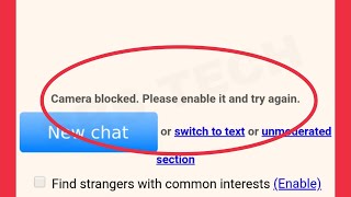 Omegle Fix Camera blocked. Please enable it and try again Problem Solve
