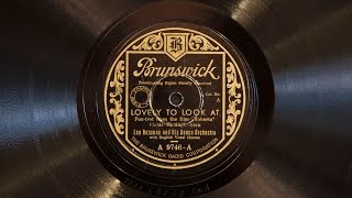 Lovely to Look At • Leo Reisman and His Orchestra (Victrola Credenza)