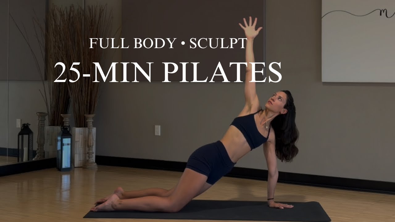 25-Min Pilates | Full Body Sculpt | No Equipment (Int//Adv)