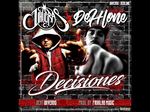 UHVERAS + DEHLONE   DECISIONES (BEAT  UHVERAS) FRIKILAB MUSIC 2017