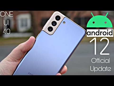 Samsung Galaxy S21 Plus Official Android 12 ONE UI 4.0 Update (RELEASED)