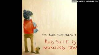The Bear That Wasn't - The Rain Is A-Coming