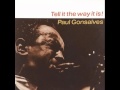 Paul Gonsalves - Tell It the Way It Is!