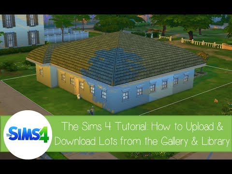 Part of a video titled The Sims 4 Tutorial: How to Upload and Download Lots from ... - YouTube