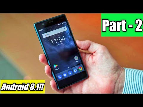 Android 8.1 On Nokia 3 : Ambient Display + Front Camera Improved!! | And Many More Bugs!! 🙄