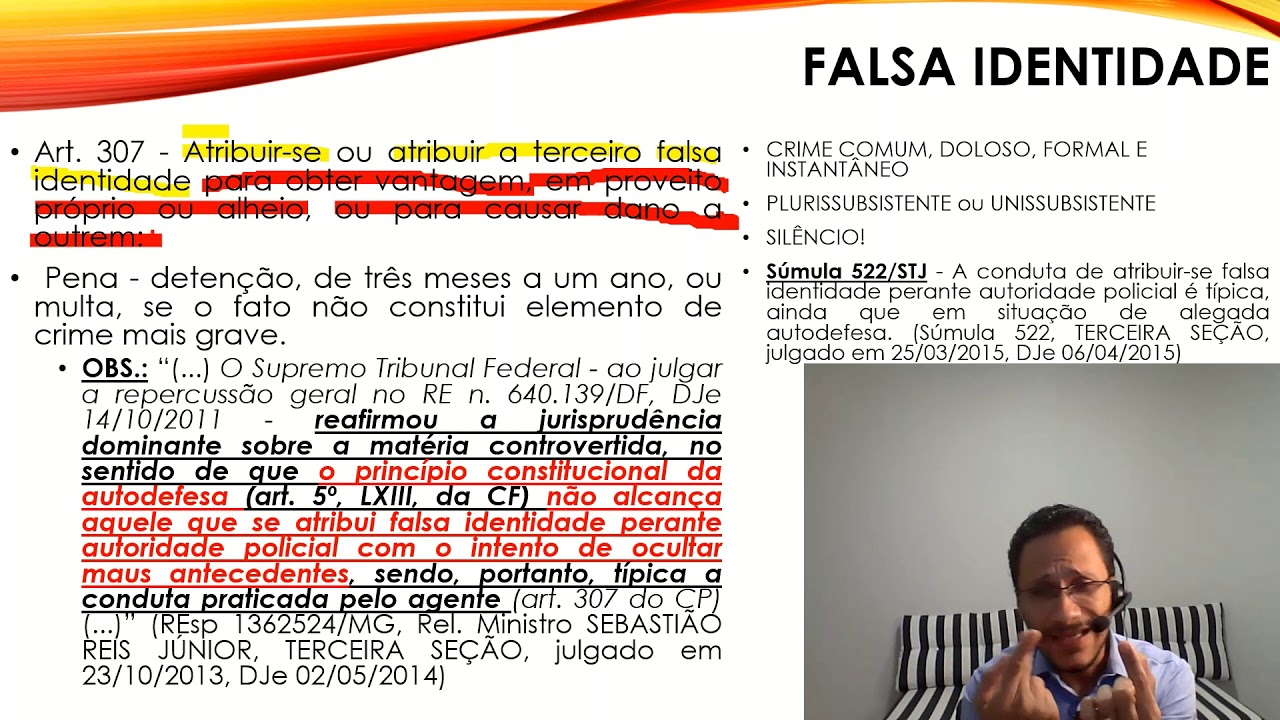 FALSA IDENTIDADE- ART. 307 DO CP