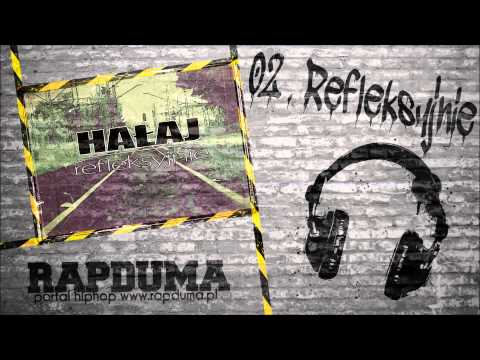 02. Hałaj - Refleksyjnie
