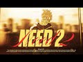 Need 2 ️