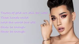 Never Enough- Cimorelli ft. James Charles