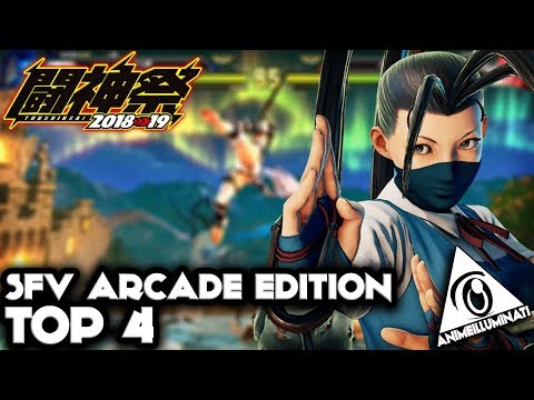 [#闘神祭] TOUSHINSAI 2019 - Street Fighter V Arcade Edition (TOP 4)
