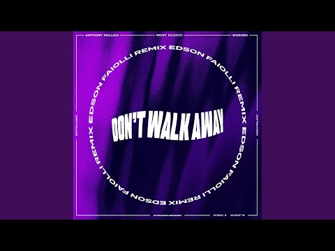 Dont Walk Away (Edson Faiolli Remix) - Musica sin copyright para directos