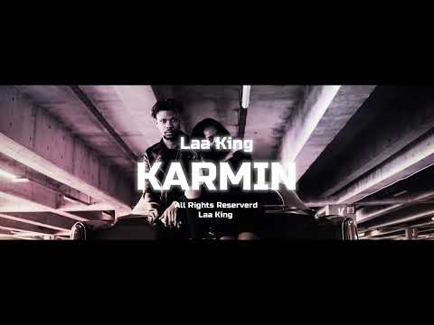 Laa King  - KARMIN