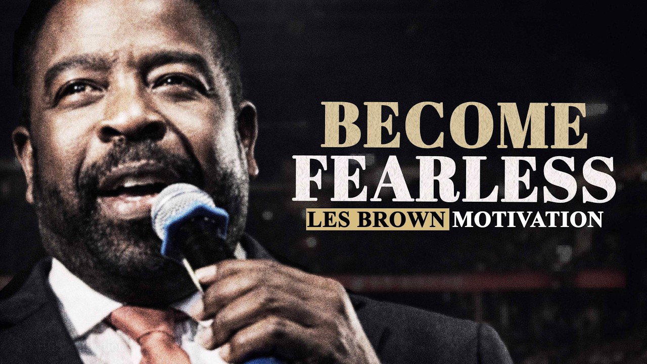 Les Brown - BELIEVE IN YOURSELF (Les Brown Motivation)