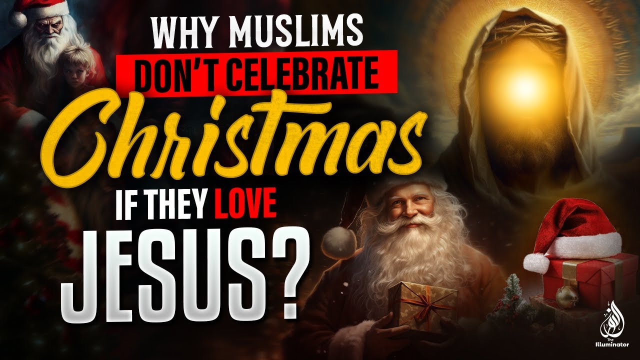 WHY MUSLIMS DONT CELEBRATE CHRISTMAS IF THEY LOVE JESUS? (The Truth Revealed!)