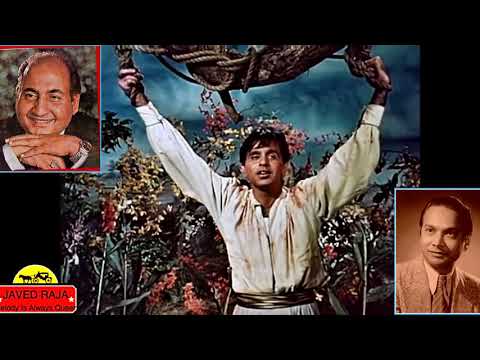 RAFI SAHAB~Film AAN~{1952}~Dilko Hua Tum Se Pyar-,Takra Gaya Tum Se Dil Hi To Hai~[ Best HD Video ]