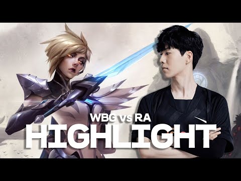 [HIGHLIGHT] WBG VS RA 더샤이 하이라이트