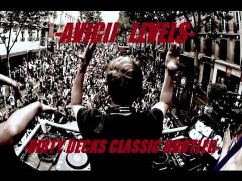 Avicii & Roger Sanchez - Turn Up The Levels (Dirty Decks Classic Bootleg)