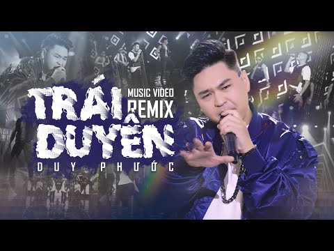 Trái Duyên Remix - Duy Phước | Official Music Video #duyphuoc