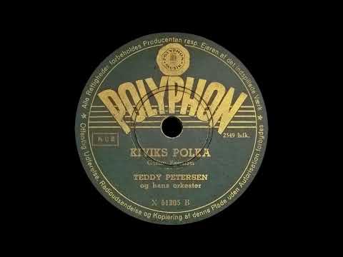 Kiviks Polka - Teddy Petersen Og Hans Orkester