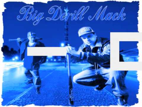 Big Derill Mack - Du bist am Ende