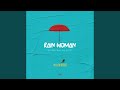 Rain Woman Feat Daiki Blunt