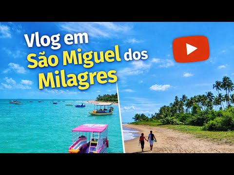 Vlog pelo Nordeste | São Miguel dos Milagres 