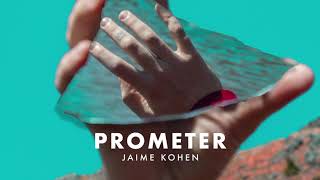 Musik-Video-Miniaturansicht zu Prometer Songtext von Jaime Kohen