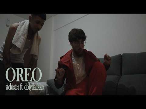 Clúster ft. Doly Flackko - OREO (Video Oficial) #muy #imbecil