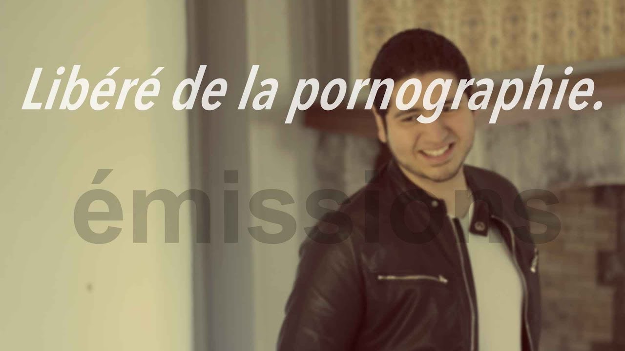 Libéré de la pornographie