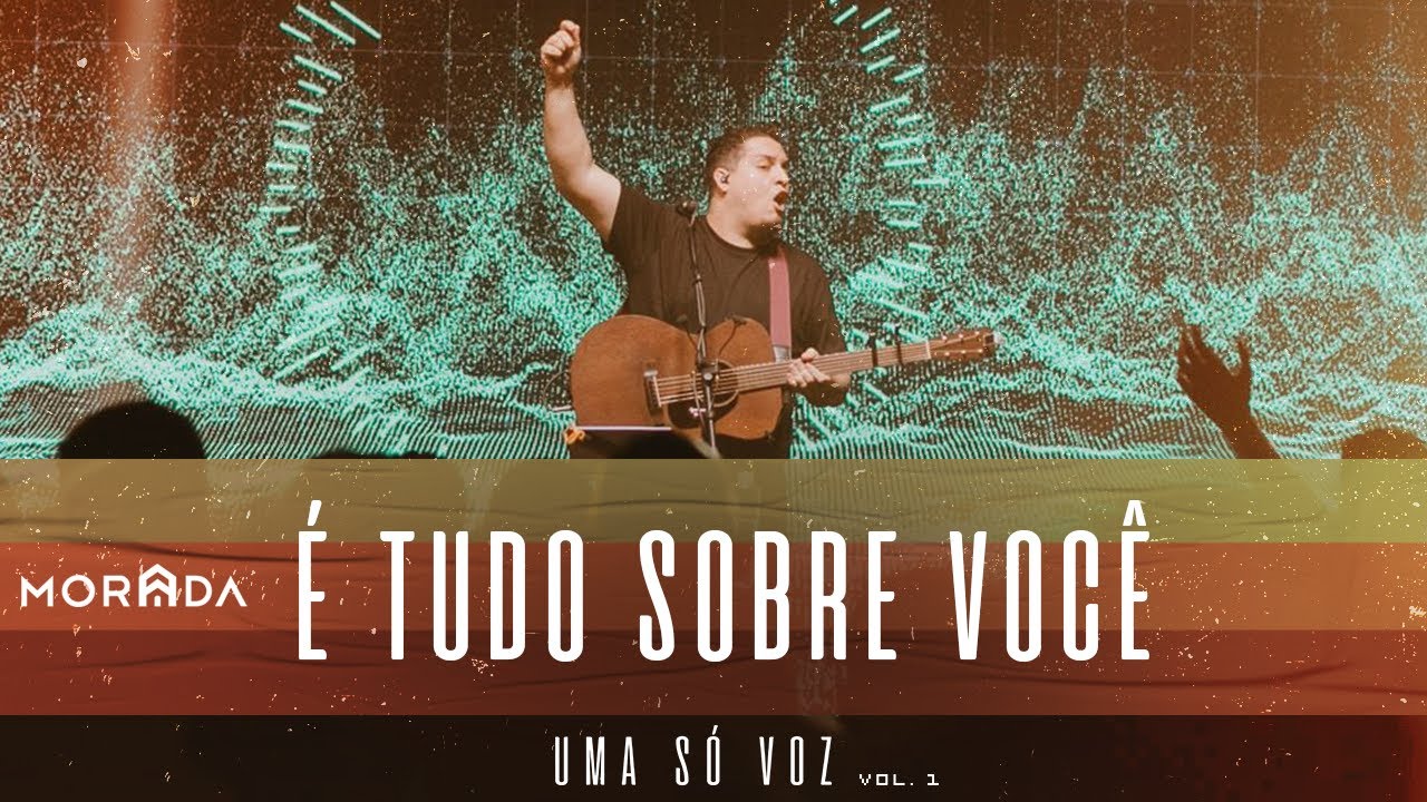 É TUDO SOBRE VOCÊ / SER MUDADO | MORADA (AO VIVO)