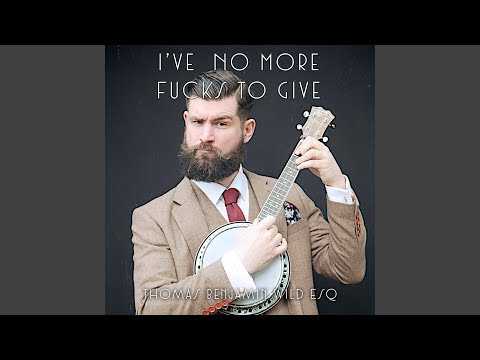 I've No More Fucks To Give (Radio Edit)