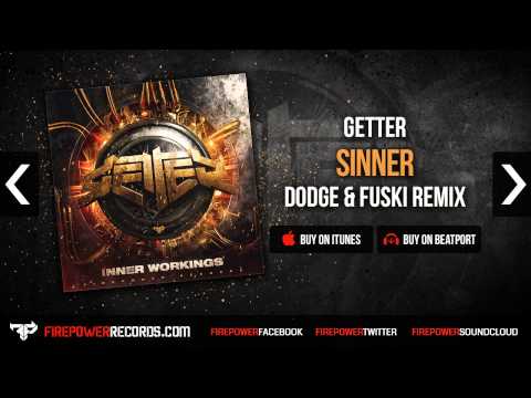 Video thumbnail for Sinner (Dodge & Fuski Remix)