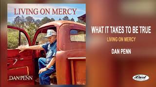 Dan Penn - What It Takes To Be True video