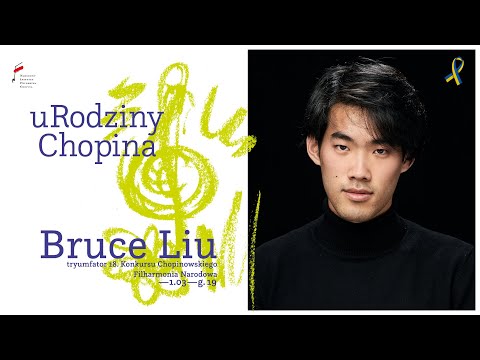Bruce Liu | Fryderyk Chopin 212th Birthday Concert