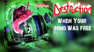Destruction - When Your Mind Was Free - Lyrics