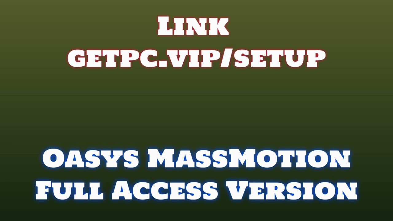 🔸Oasys MassMotion🏀 HOW TO INSTALL 💻PC/LAPTOP [TUTORIAL 2024 no charge👍]
